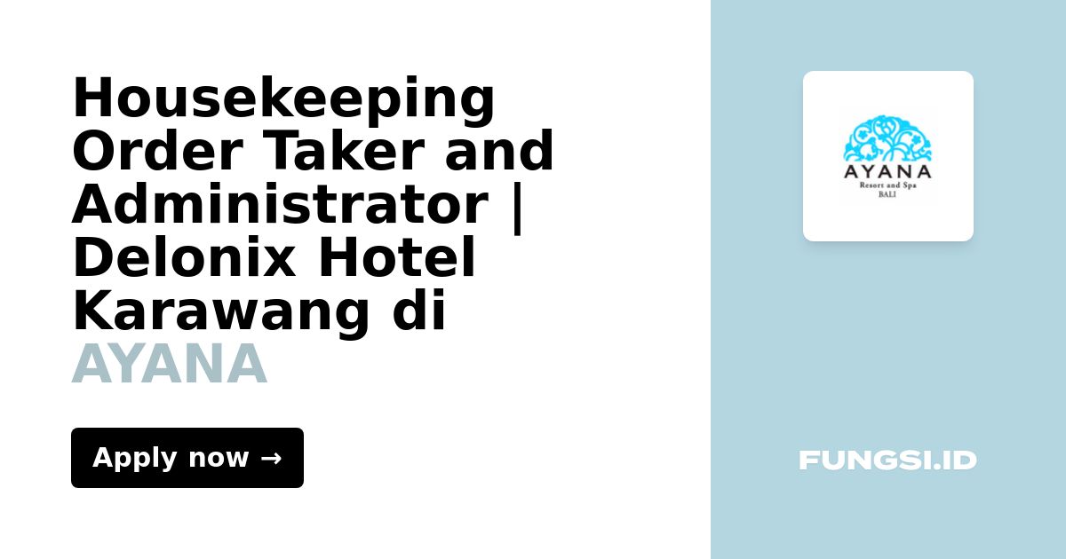 Housekeeping Order Taker and Administrator Delonix Hotel Karawang di